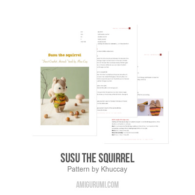 Susu the squirrel amigurumi pattern - Amigurumi.com