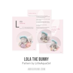 Lola the Bunny amigurumi pattern by LittleAquaGirl