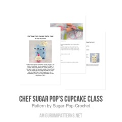 Chef Sugar Pop's Cupcake Class amigurumi pattern by Sugar Pop Crochet